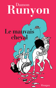 Le Mauvais cheval