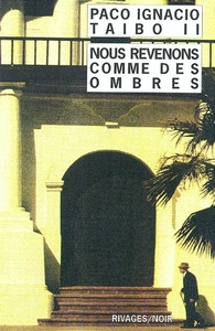 NOUS REVENONS COMME DES OMBRES
