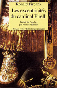 LES EXCENTRICITES DU CARDINAL PIRELLI