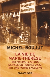 LA VIE DE MARIE-THERESE