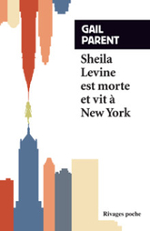 SHEILA LEVINE EST MORTE ET VIT A NEW YORK