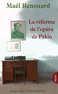 La réforme de l'opéra de Pékin