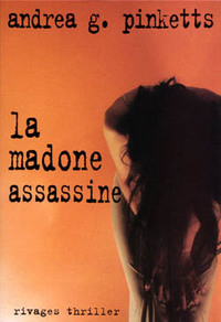 LA MADONE ASSASSINE