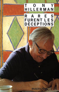 rares furent les deceptions