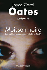 Moisson noire (2008)