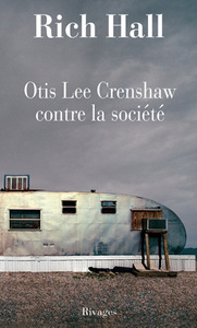 Otis Lee Crenshaw contre la société