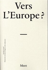 VERS L'EUROPE ?
