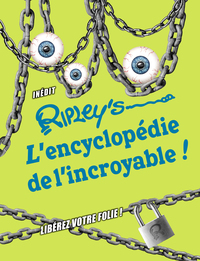 Ripley's, l'encyclopédie de l'incroyable 2018