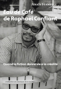 Eau de Café de Raphaël Confiant