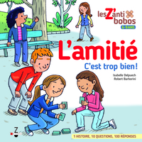 L'amitié c'est trop bien !