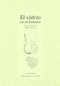 El vidrio en al-andalus