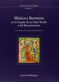 Musica y literatura en la espana de la edad media y del renacimiento