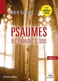 Psaumes des dimanches et fêtes : Année A