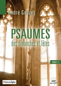 Psaumes des dimanches et fêtes : Année C