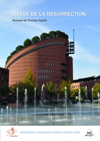 MESSE DE LA RESURRECTION