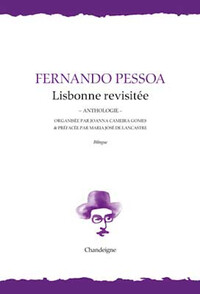 Lisbonne revisitée - Anthologie