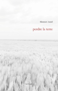 PERDRE LA TERRE