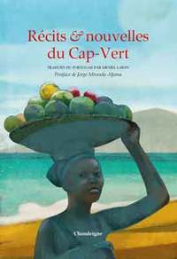 RECITS ET NOUVELLES DU CAP-VERT