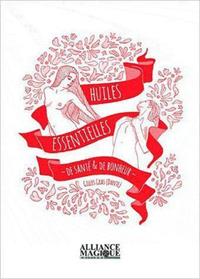 HUILES ESSENTIELLES DE SANTE ET DE BONHEUR