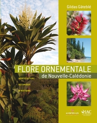 Flore ornementale de nouvelle Calédonie