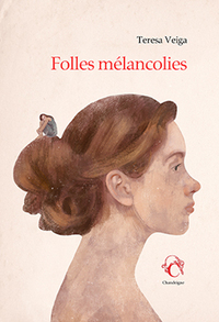 FOLLES MELANCOLIES