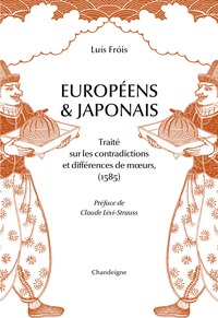 EUROPEENS ET JAPONAIS - TRAITE SUR LES CONTRADICTIONS ET DIF