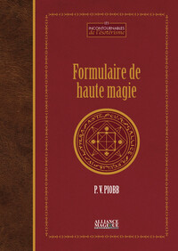 FORMULAIRE DE HAUTE MAGIE