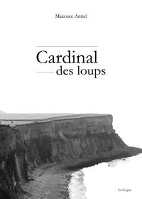 CARDINAL DES LOUPS