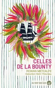 CELLES DE LA BOUNTY