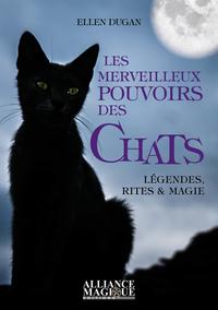 Les merveilleux pouvoirs des chats