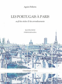 Les Portugais à Paris, au fil des siècles et des arrondissem
