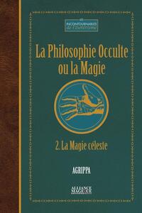 La Philosophie Occulte ou la Magie (T2)