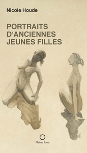 PORTRAITS D'ANCIENNES JEUNES FILLES