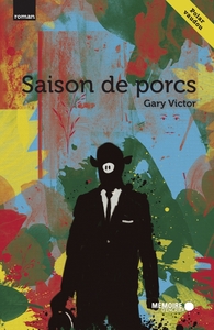 Saison de porcs - polar vaudou