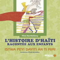 L'HISTOIRE D'HAITI RACONTEE AUX ENFANTS