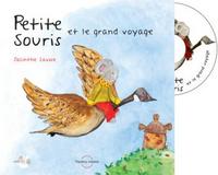 PETITE SOURIS ET LE GRAND VOYAGE + CD