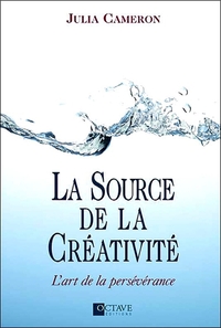 LA SOURCE DE LA CREATIVITE