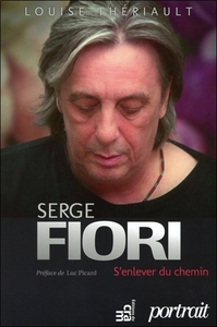 SERGE FIORI - S'ENLEVER DU CHEMIN