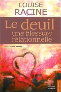 Le deuil, une blessure relationnelle