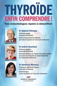 THYROIDE ENFIN COMPRENDRE !