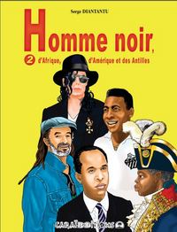 Homme noir, d'Afrique, d'Amérique et des Antilles