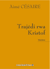 Trajédi rwa Kristof - théâtre
