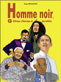 Homme noir, d'Afrique, d'Amérique et des Antilles