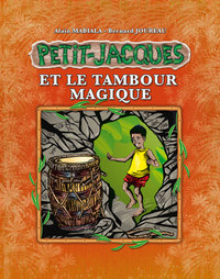 PETIT-JACQUES - T02 - PETIT-JACQUES ET LE TAMBOUR MAGIQUE