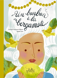 Un bonbon à la bergamote