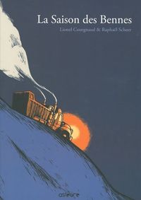 LA SAISON DES BENNES