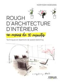 Rough d'architecture d'intérieur en moins de 10 minutes