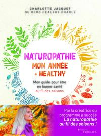 Naturopathie : mon année + healthy