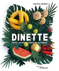 DINETTE - FRUITS, LEGUMES ET GOURMANDISES A CROCHETER