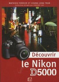 Découvrir le Nikon D5000